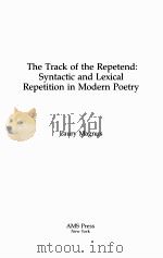 THE TRACK OF THE REPETEND：SYNTACTIC AND LEXICAL REPETITION IN MODERN POETRY（1989 PDF版）