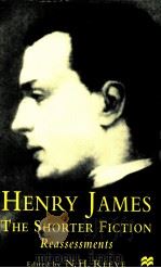 HENRY JAMES THE SHORTER FICTION REASSESSMENTS 1997 PDF电子版封面 0312164874