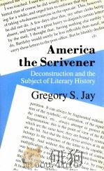 AMERICA THE SCRIVENER DECONSTRUCTION AND THE SUBJECT OF LITERARY HISTORY（1990 PDF版）