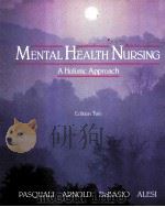 MENTAL HEALTH NURSING A HOLISTIC APPROACH EDITION 2（1985 PDF版）