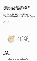 TRAGIC DRAMA AND MODERN SOCIETY（1981 PDF版）