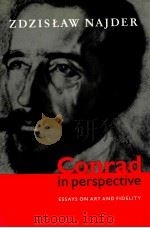CONRAD IN PERSPECTIVE 1997 PDF电子版封面 0521573211 ZDZISLAW NAJDER