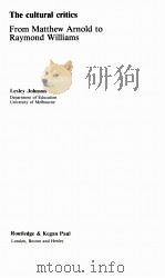 THE CULTURAL CRITICS 1979 PDF电子版封面 0710076789
