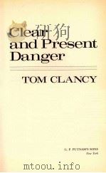 CLEAR AND PRESENT DANGER 1989 PDF电子版封面 0399134409