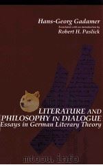 LITERATURE AND PHILOSOPHY IN DIALOGUE ESSAYS IN GERMAN LITERARY THEORY（1994 PDF版）