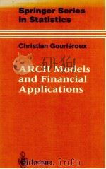 CHRISTIAN GOURIEROUX ARCH MODELS AND FINANCIAL APPLICATIONS（ PDF版）