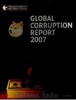 GLOBAL CORRUPTION REPORT 2007 PDF电子版封面 9780521700702