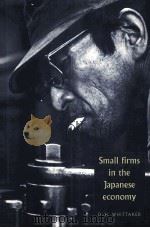 SMALL FIRMS IN THE JAPANESE ECONOMY（1996 PDF版）