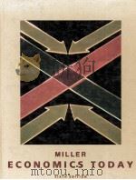 MILLER ECONOMICS TODAY SIXTH EDITION 1988 PDF电子版封面 0060444894