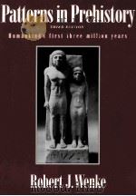 PATTERNS IN PREHISTORY THIRD EDITION HUMANKIND'S FIRST THREE MILLION YEARS（1980 PDF版）