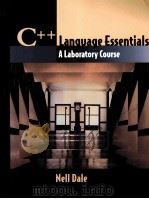 ESSENTIALS OF C++ A LAB COURSE THROUGH ARRAYS（1999 PDF版）