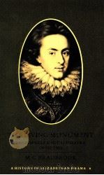 THE LIVING MONUMENT SHAKESPEARE AND THE THEATRE OF HIS TIME（1979 PDF版）