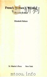 FRENCH WOMEN'S WRITING RECENT FICTION（1993 PDF版）