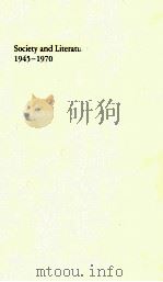 SOCIETY AND LITERATURE 1945-1970（1983 PDF版）