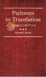 PATHWAYS TO TRANSLATION PEDAGOGY AND PROCESS（1995 PDF版）