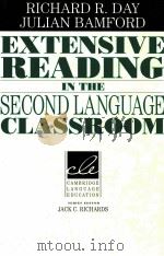 EXTENSIVE READING IN THE SECOND LANGUAGE CLASSROOM 1998 PDF电子版封面 0521568293