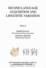 SECOND LANGUAGE ACQUISITION AND LINGUISTIC VARIATION（1996 PDF版）