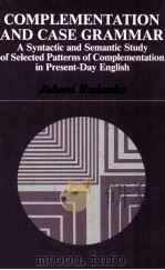COMPLEMENTATION AND CASE GRAMMAR（1989 PDF版）