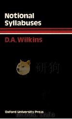 NOTIONAL SYLLABUSES A TAXONOMY AND ITS RELEVANCE TO FOREIGN LANGUAGE CURRICULUM DEVELOPMENT（1985 PDF版）