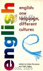 ENGLISH: ONE LANGUAGE DIFFERENCE CULTURES 1999 PDF电子版封面 030470119X