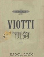 Duette fur 2Violinen Xi PDF电子版封面 Viotti.J.B曲