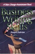 BUSINESS WRITING SKILLS 1998 PDF电子版封面 0814479731