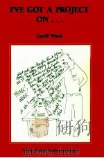 I'VE GOT A PROJECT ON...（1988 PDF版）