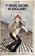 IT NEVER SNOWS IN ENGLAND 1979 PDF电子版封面 0582526140