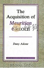 THE ACQUISITION OF MAURITIAN CREOLE（1994 PDF版）