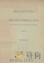 Orchesterballade PDF电子版封面 (德)Butting.M.曲