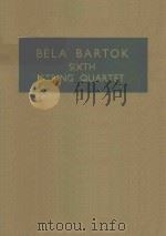 Sixth String Quartet 1963 PDF电子版封面 (匈)Bela Bartok曲