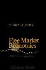 FREE MARKET ECONOMICS:A CRITICAL APPAISAL 1984 PDF电子版封面 0312303696