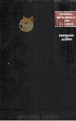 REGIONAL DEVELOPMENT AND PLANNING A READER（1964 PDF版）