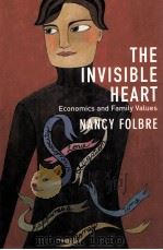THE INVISIBLE HEART:ECONOMICS AND FAMILY VALUES（1993 PDF版）