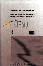 ECONOMIC EVOLUTION:AN ENQUIRY INTO THE FOUNDATIONS OF NEW INSTITUTIONAL ECONOMICS（1995 PDF版）