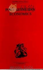 POST KEYNESIAN ECONOMICS 1995 PDF电子版封面 9780415607896