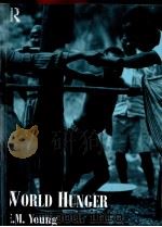WORLD HUNGER 1997 PDF电子版封面 041513773X