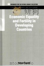 ECONOMIC EQUALITY AND FERITITY IN DEVELOPING COUNTRIES:RESOURCES FOR THE FUTURE LIBRARY COLLECTION G 1979 PDF电子版封面 9781617260438