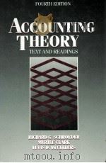 ACCOUNTING THEORY TEXT AND READINGS FOURTH EDITION（1990 PDF版）