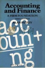 ACCOUNTING AND FINANCE A FIRM FOUNDATION THIRD EDITION 1990 PDF电子版封面 0304319066