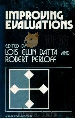 IMPROVING EVALUATIONS 1979 PDF电子版封面 0803912404