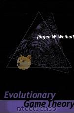 EVOLUTIONARY GAME THEORY 1994 PDF电子版封面 0262231816