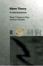 GAME THEORY A CRITICAL INTRODUCTION（1995 PDF版）