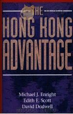 THE HONG KONG ADVANTAGE 1997 PDF电子版封面 0195903226