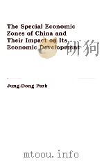 THE SPECIAL ECONOMIC ZONES OFCHINA AND THERI IMPACT ON ITS ECONOMIC DEVELOPMENT（1997 PDF版）