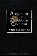 ACCOUNTING IN THE DEVELOPING COUNTRIES 1993 PDF电子版封面 089930821X