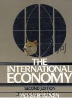 THE INTERNATIONAL ECONOMY SECOND EDTION 1988 PDF电子版封面 0134729110 PETER B.KENEN