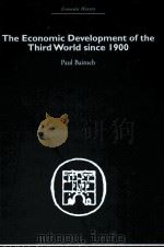 THE ECONOMIC DEVELOPMENT OF THE THIRD WORLD SINCE 1900（1975 PDF版）