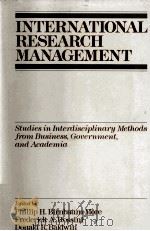 INTERNATIONAL RESEARCH MANAGEMENT STUDIES IN INTERDISCIPLINARY METHODS FROM BUSINESS GOVERNMENT AND（1990 PDF版）