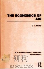 THE ECONOMICS OF AID:VOLUME 8 1971 PDF电子版封面 9780415592673